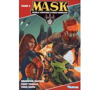 Mask - Tome 2 - Sur Les Traces De V.E.N.O.M