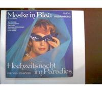 Maske in Blau / Hochzeitsnacht im Paradies;