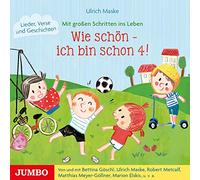 Maske,Ulrich - Wie Schön-Ich Bin Schon 4! Lieder,Verse und Ges