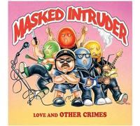 Masked Intruder - Love And Other Crimes [New Vinyl LP]