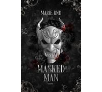 Masked man - Marie Rnd - Happily Ever After - broché - Roman