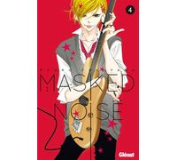 Masked Noise - Tome 04 - Ryoko Fukuyama - Glénat - broché - Manga