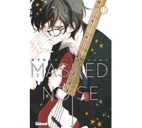 Ryoko Fukuyama – Masked Noise – Tome 15 – Glénat
