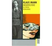 Maskenscherz Klaus Mann, Uwe Naumann (Auteur)