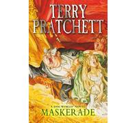 [(Maskerade: (Discworld Novel 18))] [ By (author) Terry Pratchett ] [July, 2013]