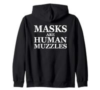 Masks are Human Muzzles Anti Medical Safety Face Mask Sweat à Capuche