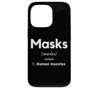 Masks Definition - Human Muzzles Anti Social Distance Masks Coque pour iPhone 13 Pro