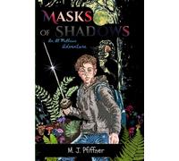 Masks of Shadows An Al Mathews Adventure - MJP Publishing Studio - ebook (ePub) - Livre