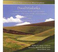 Maslanka : Concertos and Symphony No. 4