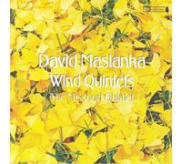 Maslanka, D. - Wind Quintet No. 1-2