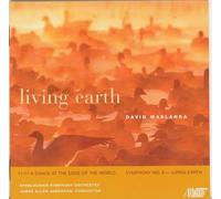 Maslanka : Living Earth