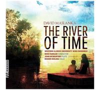 Maslanka - River Of Time [Compact Discs]