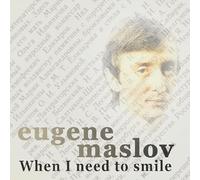 When I Need To Smile