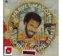 Mason, Harvey - Marching In The Streets