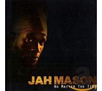 Mason, Jah - No Matter the Time