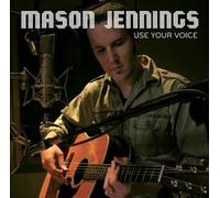 Mason Jennings - Use Your Voice