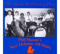 Mason, Phil New Orleans All-Sta – Storm Is Passing Over – GHB