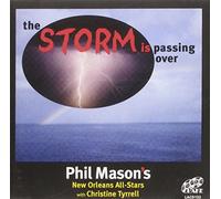 Mason, Phil New Orleans All-Stars - Storm is Passing Over