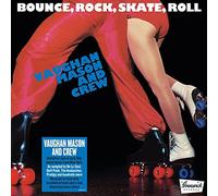 Mason,Vaughan & Crew - Bounce,Rock,Skate,Roll