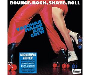 Mason,Vaughan & Crew - Bounce,Rock,Skate,Roll