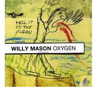 Mason, Willy - Oxygen [Import]