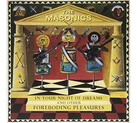 Masonics - in Your Night of Dreams. and Other for [Import]