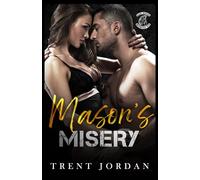 Mason's MIsery: French Edition