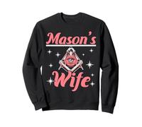 Mason's Wife Franc-maçon Franc-maçon Franc-maçonnerie Sweatshirt