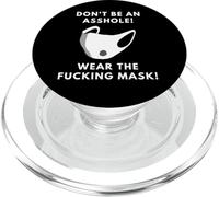 Masque pour Adulte Don't Be an Asshole Wear The Fucking Mask PopSockets PopGrip pour MagSafe