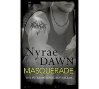 Masquerade: The Games Trilogy 3 Dawn, Nyrae (Auteur)