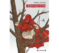 Masquerouge - Intégrale Tomes 01 à 03