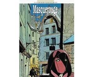 Masquerouge - Tome 01 Patrick Cothias (Auteur), André Juillard (Dessinateur)