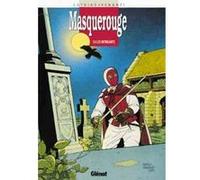 Masquerouge - Tome 04 Patrick Cothias (Auteur), Marco Venanzi (Dessinateur)