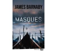 Masques - Edouard Brasey - 123 Editions Du - broché - Roman