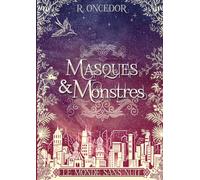 Masques et Monstres 2: Le monde sans nuit