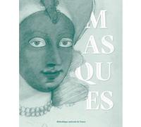 Masques Patrick Le Boeuf (Directeur éditorial), Collectif (Auteur)