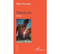 Masques Pierre Pommier (Auteur)