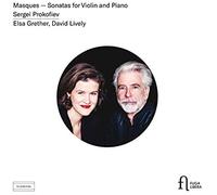 Masques - Sergei Prokofiev Sonates Pour Violon Et Piano