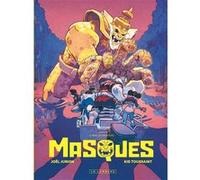 Masques - Tome 4 - Bas les masques - Kid Toussaint - Le Lombard Eds - cartonné - Bande dessinée jeunesse