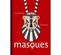 Masques: un livre pop-up