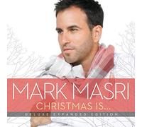 Mark Masri – Christmas Is – CD – Édition Deluxe