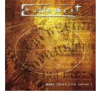 Mass Down Sin Drone by Kill 2 This (2003-10-14)