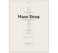 MASS DRAG: How the Catholic Church Came to Bless Gay Love-Again: Fringe World Premiere Annotated Reader