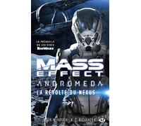 Mass Effect Andromeda - La Révolte Du Nexus