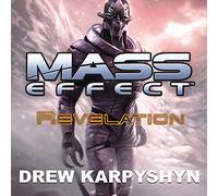 Mass Effect: Revelation (The Mass Effect Series)