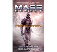 Drew Karpyshyn – Mass Effect, Tome 1 : Révélation – Roman – Broché