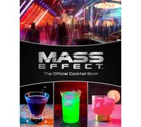 Mass Effect: The Official Cocktail Book – Insight Editions