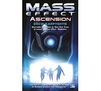 Drew Karpyshyn – Mass Effect, Tome 2 : Ascension – Roman – Broché