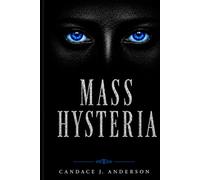 Mass Hysteria