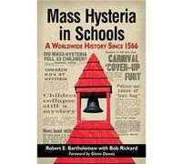 Mass Hysteria in Schools - Bob Rickard - McFarland amp Co Inc - Livre en Anglais - Paperback Bob RickardBob Rickard (Auteur)